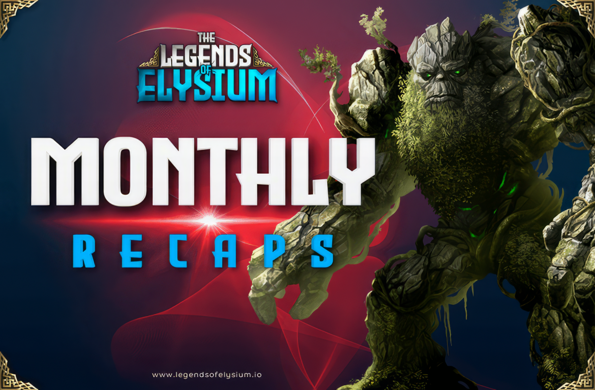 Legends of Elysium’s April 2022 Pursuits: A Show of Progress and Promising Horizons