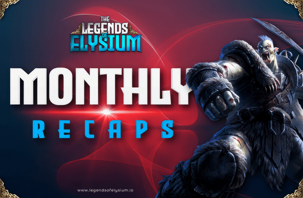 Embarkin’ Upon A Legendary Quest: Chronicles of Legends of Elysium’s January 2022 Sojourn